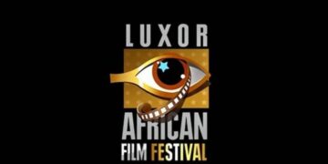 Egypt’s The Luxor African Film Festival (LAFF) Is Set To Begin This February