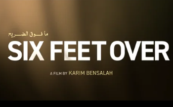Algeria’s ‘Six Feet Over’ Set To Premiere On Netflix This August