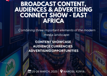 Broadcast Content Audiences & Advertising Connect Show – East Africa