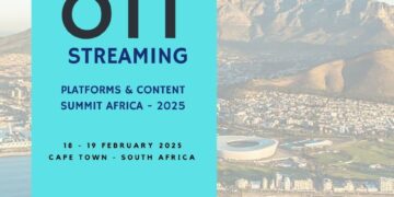 Announcement: 5th Annual OTT Streaming Platforms And Content Management Summit To Take Place On 18 – 19 February 2025 In Cape Town, South Africa