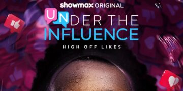 Nigeria: Showmax Debuts “Under the Influence” This January