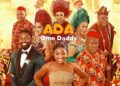 Nollywoods ‘Ada Omo Daddy’ Premieres On Netflix Today, February 21, 2025