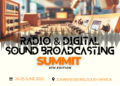Announcement: Radio Broadcasters To Convene In Johannesburg, South Africa – June 2025