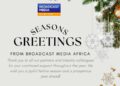 Season’s Greetings From Broadcast Media Africa: Reflecting On A Year Of Growth And Looking Ahead To 2026