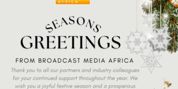 Season’s Greetings From Broadcast Media Africa: Reflecting On A Year Of Growth And Looking Ahead To 2026