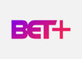 Paramount Global Strengthens Streaming Portfolio With Acquisition Of BET+