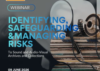 Tackling Archive Vulnerability: BMA Webinar To Address Risks In Sound And AV Collections | 09 June 2026