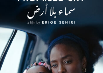 Tunisian Film ‘Promised Sky’ To Kick Off 33rd New York African Film Festival
