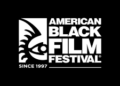 American Black Film Festival Marks 30 Years Of Celebrating Black Creatives
