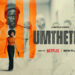 “Umthetho” A Deep Dive Into Love, Loyalty, And Identity In Netflix’s Compelling South African Crime Drama